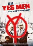 Die Yes Men: Jetzt wirds persönlich