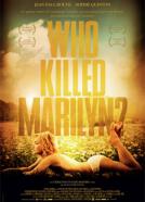 Who Killed Marilyn?