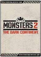 Monsters 2 - Dark Continent