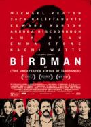 <b>Alejandro González Iñárritu</b><br>Birdman oder Die unverhoffte Macht der Ahnungslosigkeit (2014)<br><small><i>Birdman or (The Unexpected Virtue of Ignorance)</i></small>