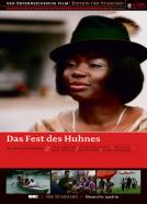 Das Fest des Huhnes