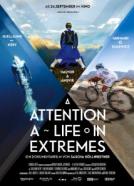 Attention – A Life in Extremes