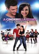 Cinderella Story 4: Wenn der Schuh passt...