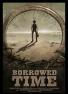 Borrowed Time (2015)<br><small><i>Borrowed Time</i></small>