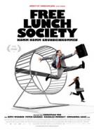 Free Lunch Society - Komm Komm Grundeinkommen