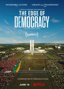 Am Rande der Demokratie (2019)<br><small><i>The Edge of Democracy</i></small>