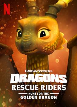 Dragons: Rescue Riders: Hunt for the Golden Dragon (2020)<br><small><i>Dragons: Rescue Riders: Hunt for the Golden Dragon</i></small>