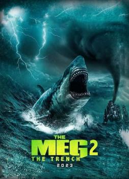Meg 2 - Die Tiefe (2023)<br><small><i>The Meg 2: The Trench</i></small>