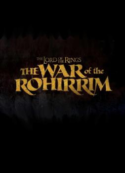 Der Herr der Ringe - Die Schlacht der Rohirrim (2024)<br><small><i>The Lord of the Rings: The War of the Rohirrim</i></small>