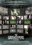 The Gatekeepers (2012)<br><small><i>The Gatekeepers</i></small>