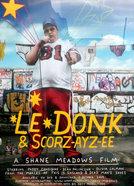 Le Donk & Scor-zay-zee