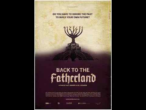 Back to the Fatherland - trailer