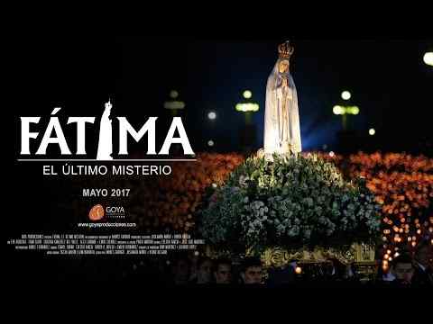 Fátima, el Último Misterio - trailer