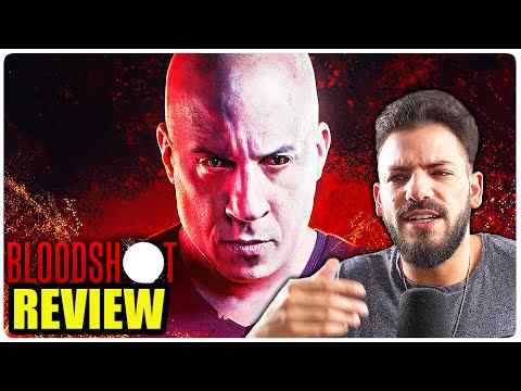 Bloodshot - FilmSelect Review