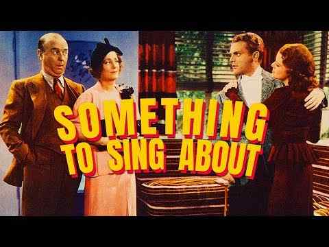Something to Sing About - trailer