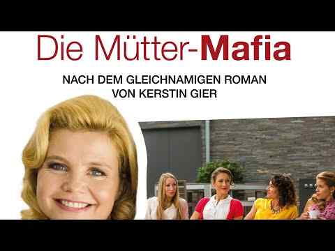 Die Mütter-Mafia - trailer