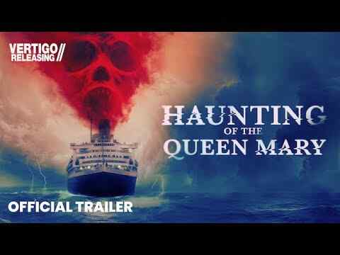 Haunting of the Queen Mary - trailer 1