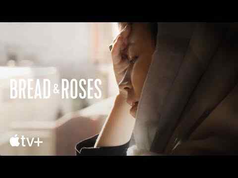 Bread & Roses - trailer 1