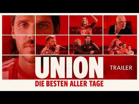 Union - Die Besten Aller Tage - trailer