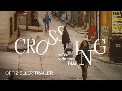 Crossing: Auf der Suche nach Tekla - trailer