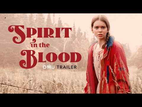 Spirit in the Blood - trailer 1