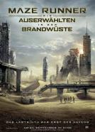 Maze Runner - Die Auserwählten in der Brandwüste