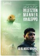 Die letzten Männer von Aleppo (2017)<br><small><i>Last Men in Aleppo</i></small>