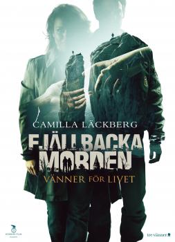 Fjällbackamorden: Vänner för livet