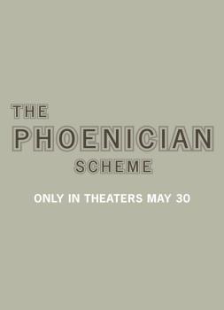 Der Phönizische Meisterstreich (2025)<br><small><i>The Phoenician Scheme</i></small>