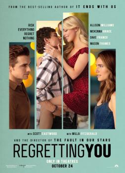 All das Ungesagte zwischen uns - Regretting You (2025)<br><small><i>Regretting You</i></small>