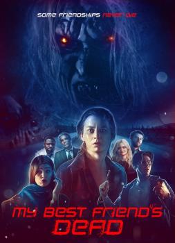 My Best Friend's Dead