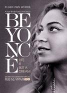 Beyoncé: Life Is But a Dream