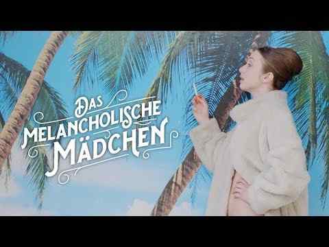 Das melancholische Mädchen - trailer 1