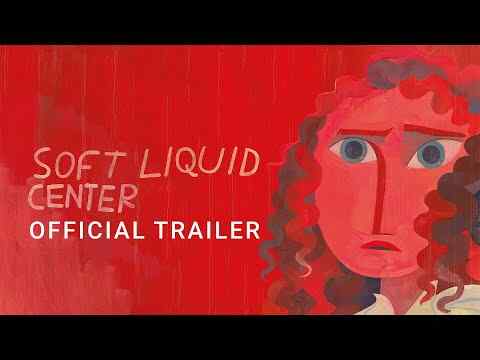 Soft Liquid Center - trailer 1