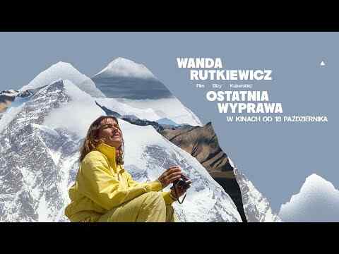 Wanda Rutkiewicz. Ostatnia wyprawa - trailer 1