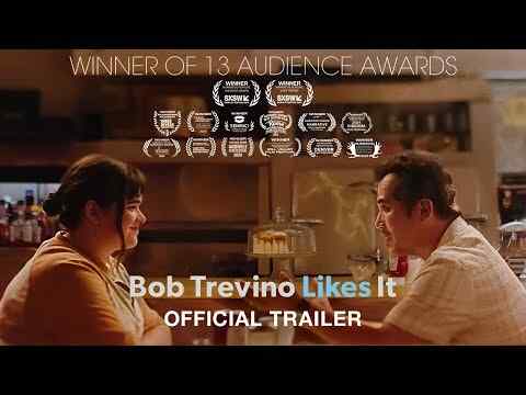 Bob Trevino Likes It - trailer 1