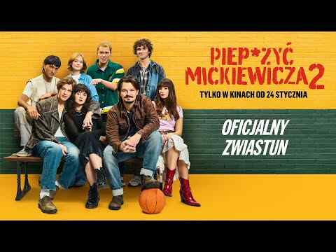 Pieprzyc Mickiewicza 2 - trailer