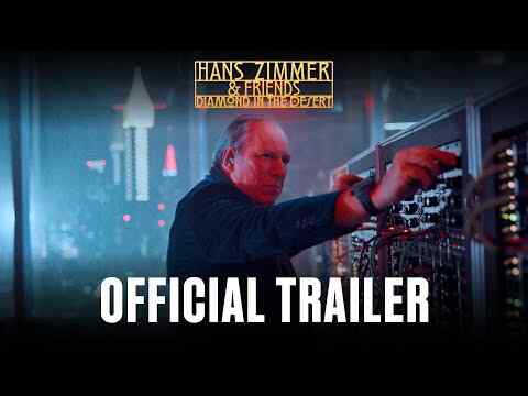 Hans Zimmer & Friends: Diamonds in the Desert - trailer