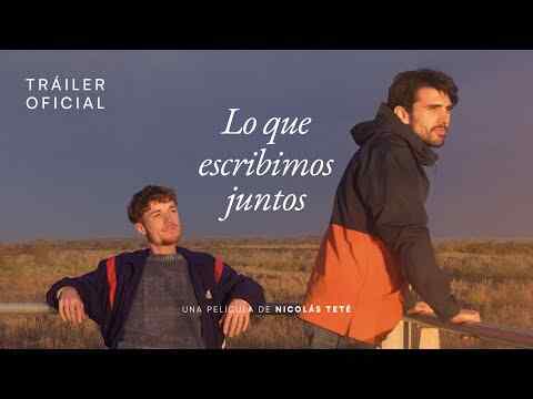 Lo que escribimos juntos - trailer 1