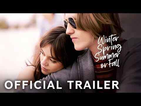 Winter Spring Summer or Fall - trailer 1