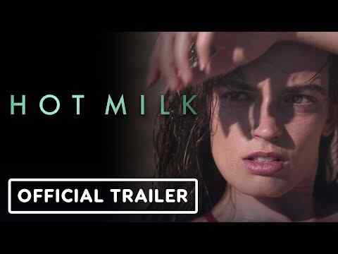 Hot Milk - trailer