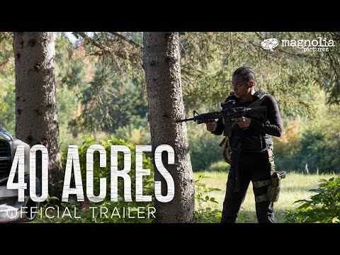 40 Acres - trailer 1