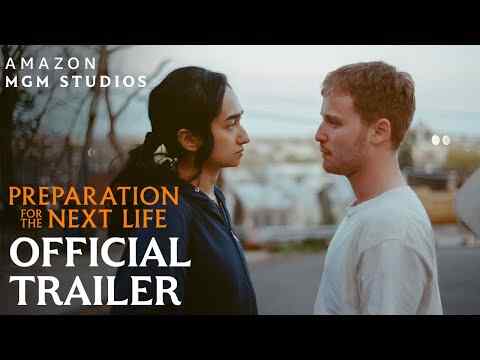 Preparation for the Next Life - trailer 1