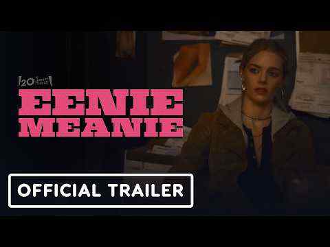 Eenie Meanie - trailer 1