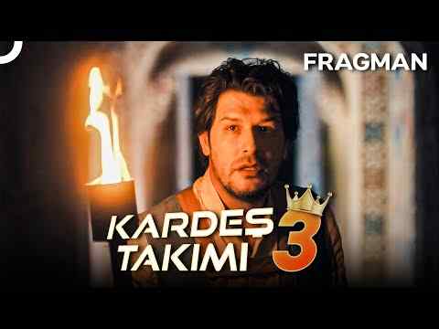 Kardes Takimi 3 - trailer 1