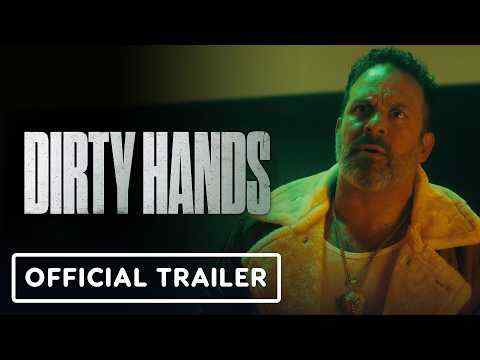 Dirty Hands - trailer 1